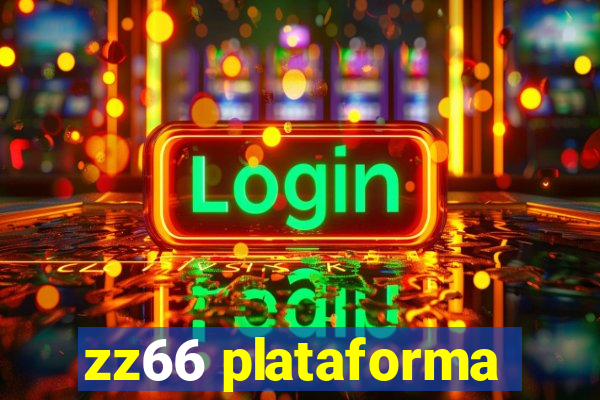 zz66 plataforma